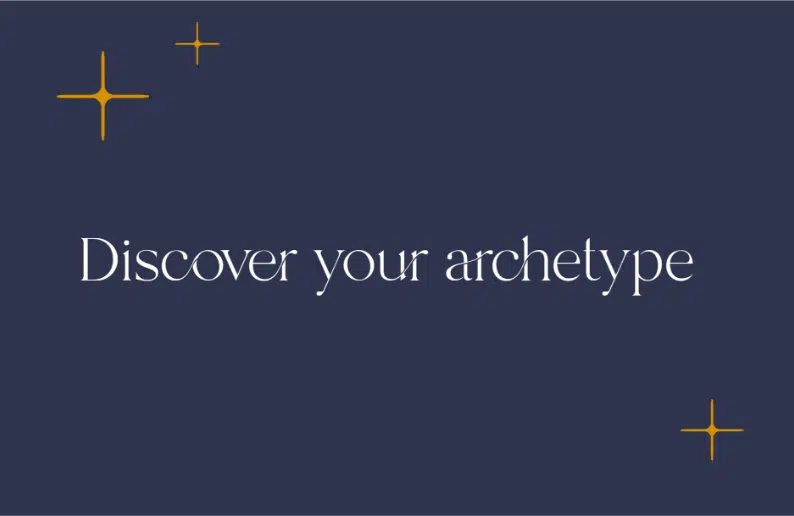 Discover your archetype