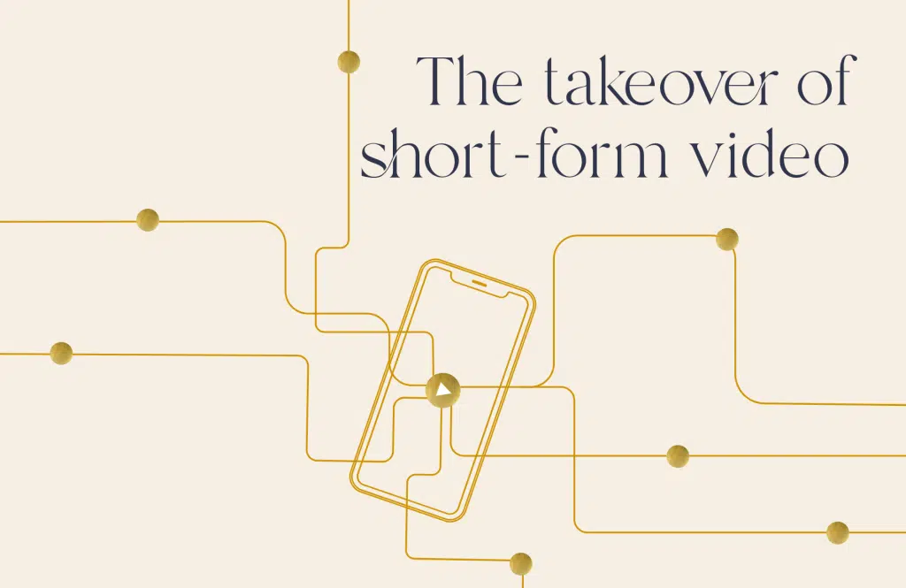 The takeover of short-form video
